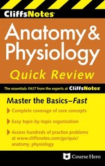 CliffsNotes Anatomy & Physiology Quick Review, 2ndEdition (Cliffsnotes Quick…