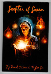 Scepter of Soren, Robert Michael Taylor, Jr., Trade Paperback, New