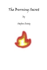 The Burning Secret by Zweig, Stefan Book The Fast Free Shipping