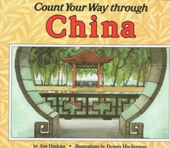 COUNT YOUR WAY THROUGH CHINA (COUNT YOUR WAY ()) By James Haskins & Jim Haskins
