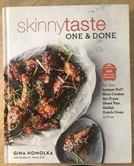 Skinny Taste One & Done – Unknown Binding – VERY GOOD