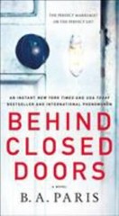 Behind Closed Doors – paperback, 1250122155, BA Paris