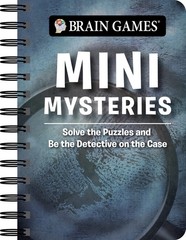 Brain Games – To Go – Mini Mysteries: Solve the Puzzles and Be the Detective…