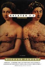 Galatea 2.2 – Paperback By Richard Powers – GOOD