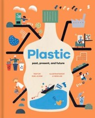 Plastic: past, present, and future – Eun-ju Kim, 9781950354061, hardcover