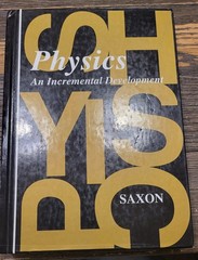Saxon Physics: Student Edition First Edition 1993 – Hardcover – GOOD