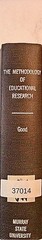 Methodology of Educational Research Good Barr Scates 1941 D. Appleton-Century