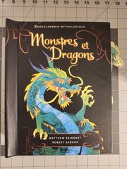 Encyclopedia Mythologica: Dragons and Monsters Pop-Up by Matthew Reinhart Sabuda