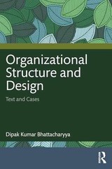 Organizational Structure – Paperback, by Kumar Bhattacharyya Dipak – Very Good