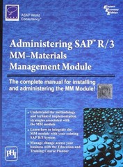 Administering Sap R/3: Mm-materials…, Asap World Cons