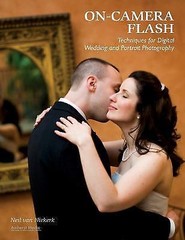 On-Camera Flash Techniques for Digital Wedding and Portrait Photography, van Nie