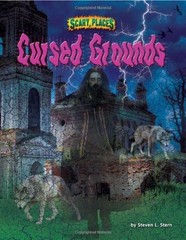 Cursed Grounds (Scary Places) by Stern