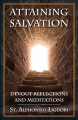 Attaining Salvation: Devout Reflections – Paperback, by Liguori – Very Good x