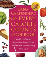 Dana Carpender’s Every Calorie Counts Coo- 1592331971, paperback, Carpender, new