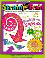 Strain Your Brain (Gifted and Talented Ser.) by Schwartz, Linda, Very Good Book