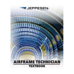 A Technician Airframe Textbook – Paperback By Sanderson, Jeppesen – GOOD