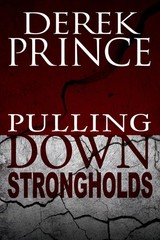 Pulling Down Strongholds (Pocket Size) – mass market paperback Prince, Derek