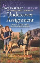 Undercover Assignment (Love Inspired …, Mentink, Dana