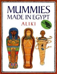 Mummies Made in Egypt – Library Binding By Aliki – GOOD