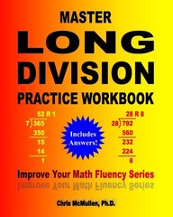 Master Long Division Practice Workbook: Improve Your Math Fluency Series (Vo…