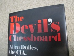 The Devil’s Chessboard by David Talbot 2015 First Edition Hardcover