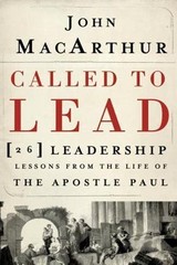 Called to Lead, Paperback by MacArthur, John, Like New Used, Free shipping in…