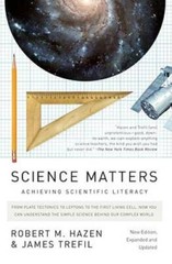 Science Matters: Achieving Scientific Literacy – Paperback – VERY GOOD
