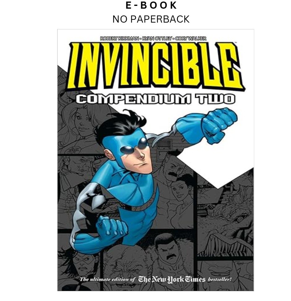 Invincible Compendium Volume 2, Robert Kirkman 2013