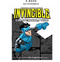 Invincible Compendium Volume 2, Robert Kirkman 2013