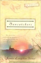 Suncatchers (The Derby Series #1) by Jamie Langston Turner