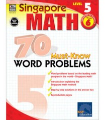 70 Must-Know Word Problems, Grade 6 (Singapore Math) – Paperback – GOOD