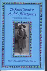 The Selected Journals of L. M. Montgomery, Vol. 3: – hardcover Montgomery, L…