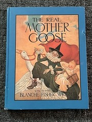 The Real Mother Goose by Blanche Wright (1992, Hardcover, Later Edition)