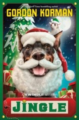 Jingle (Swindle #8): Volume 8 by Korman, Gordon
