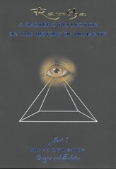 A MASTER’S REFLECTION ON THE HISTORY OF HUMANITY, PART I: By Ramtha – Hardcover