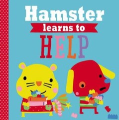 Playdate Pals Hamster Learns to Help by Make Believe Ideas Ltd
