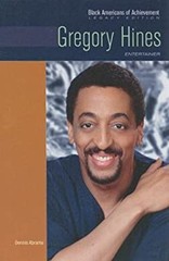 Gregory Hines : Entertainer Library Binding Dennis Abrams