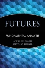 Futures: Fundamental Analysis (Wiley Finance) – hardcover Schwager, Jack D.|…