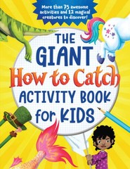 The Giant How to Catch Activity Book for Kids: More than 75 awesome – ACCEPTABLE