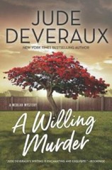 A Willing Murder (A Medlar Mystery) – Hardcover By Deveraux, Jude – GOOD