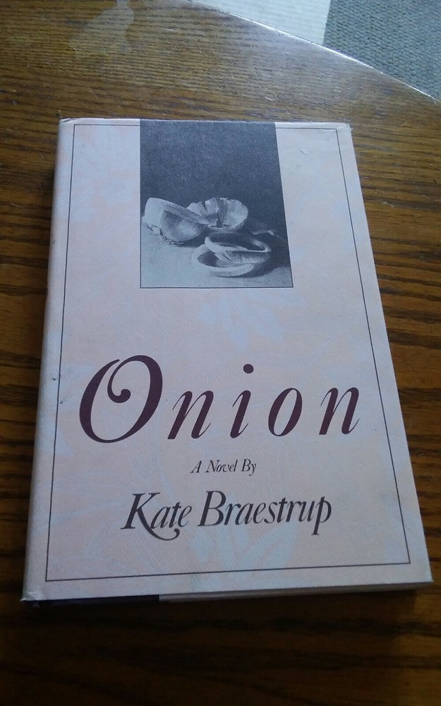 Onion Kate Braestrup Hardback Book Novel DJ