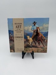 Western Art of the Twenty-First Century : Cowboys by E. Ashley Rooney (2018,…