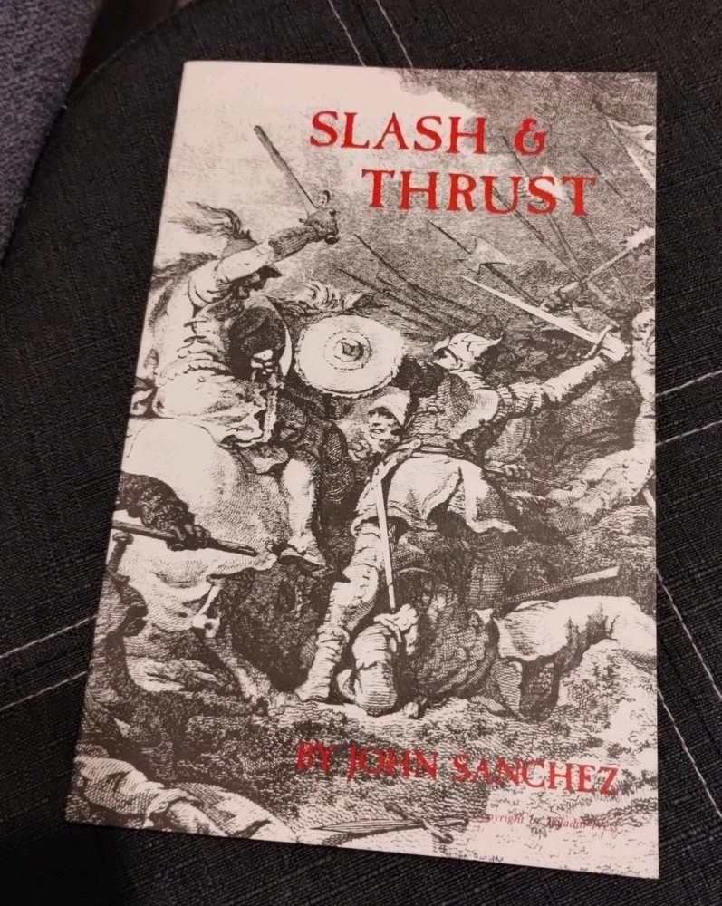 Slash and Thrust by John Sanchez 1980