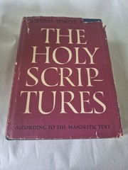 The Holy Scriptures According to the Masoretic Text ~ 1955 HC Book w/DJ