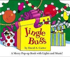 Jingle Bugs (David Carter’s Bugs)