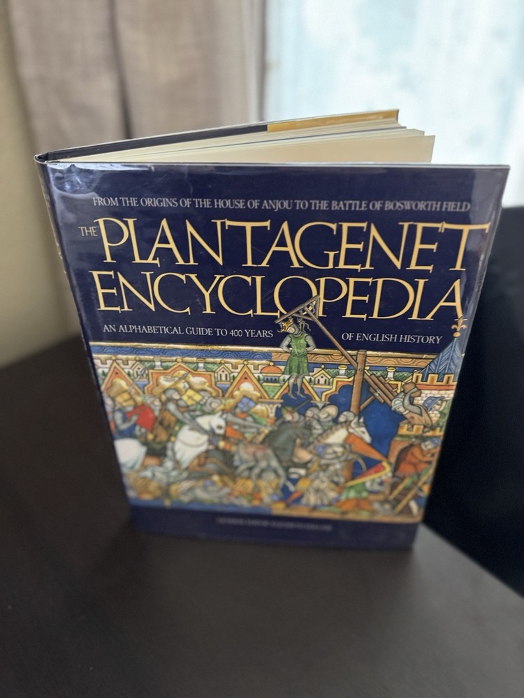 Plantagent Encyclopedia | An Alphabetic Guide to 400 Years of English History |
