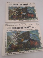 Signed + Drawing – Mogollon Diary: 1877-1977 – William Rakocy Trade Paperback/2