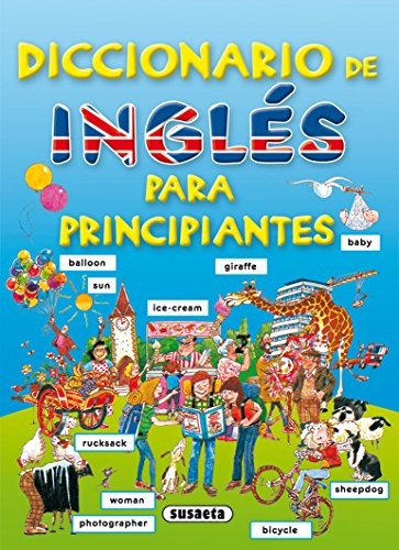 Diccionario de inglés para principiantes by Susaeta, Equipo Book The Fast Free