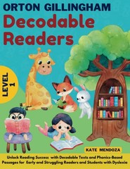 Orton Gillingham Decodable Readers: Unlock Reading Success with Decodable Te…