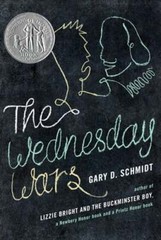 The Wednesday Wars: A Newbery Honor Award Winner by Professor Schmidt, Gary D